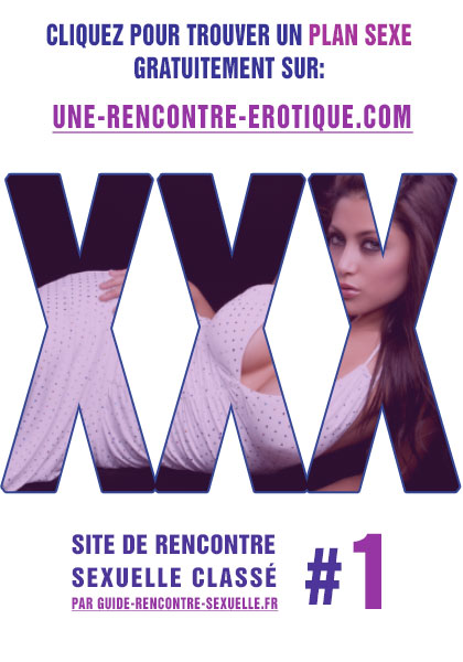 Rencontre Sur Une-Rencontre-Erotique France